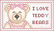 i love teddy